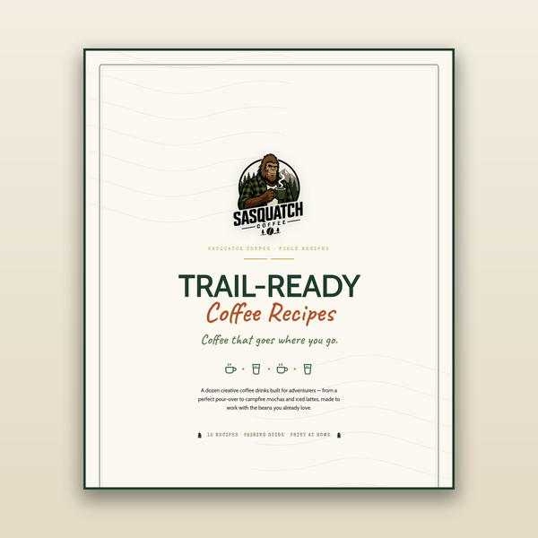 Trail-Ready Coffee Recipes by Sasquatch Coffee — cover (12 recipes)
